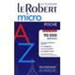Dictionnaire Le Robert micro poche - Apprentissage du français - 90 000 définitions - Conjugaison - Orthographe