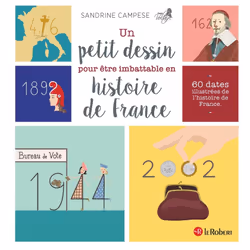 ISBN Un petit dessin pour être imbattable en histoire de France : Le livre de Sandrine Campese, 128 pages