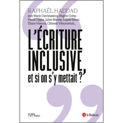 ISBN L'écriture inclusive, et si on s'y mettait ? : Le livre de