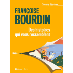 ISBN Des histoires qui vous ressemblent : Le livre de Françoise Bourdin, Roman, 176 pages