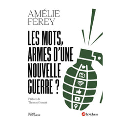 ISBN Les mots, armes d'une nouvelle guerre ? : Le livre de Amélie Ferey