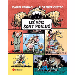 ISBN Les mots sont poilus : Le livre de Daniel Pennac, Florence Cestac, 80 pages