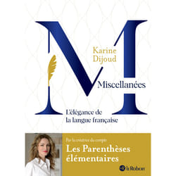 ISBN Miscellanées, l'élégance de la langue française : Le livre de Karine Dijoud