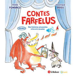 ISBN Contes farfelus, des histoires amusantes à lire et à écouter - Volume 2 : Le livre de Elodie Fondacci, Véronique Deiss