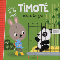 ISBN Timoté visite le zoo : Le livre de Emmanuelle Massonaud, Mélanie Combes, 32 pages