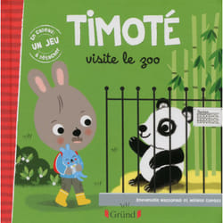 ISBN Timoté visite le zoo : Le livre de Emmanuelle Massonaud, Mélanie Combes
