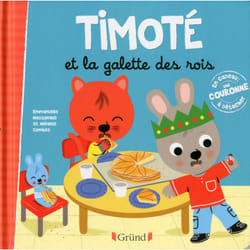 ISBN Timoté et la galette des rois : Le livre de Emmanuelle Massonaud, Mélanie Combes