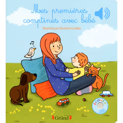 ISBN Mes premières comptines avec bébé - Livre sonore avec 6 puces - Dès 1 an : Le livre de Séverine Cordier, 12 pages
