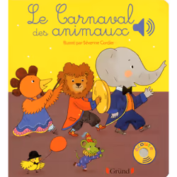 ISBN Le carnaval des animaux : Le livre de Émilie Collet, Séverine Cordier, 12 pages