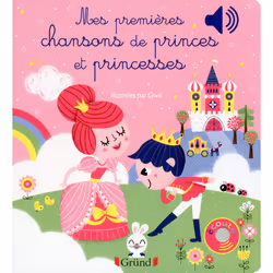 ISBN Mes premières chansons de princes et princesses - Livre sonore avec 6 puces - Dès 1 an : Le livre de Gwenaelle Dudek, Gw ...