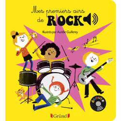 ISBN Mes premiers airs de rock - Livre sonore avec 6 puces - Dès 1 an : Le livre de Aurélie Guillerey, 12 pages