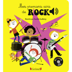 ISBN Mes premiers airs de rock - Livre sonore avec 6 puces - Dès 1 an : Le livre de Aurélie Guillerey