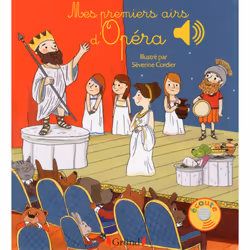 ISBN Mes premiers airs d'opéra - Livre sonore avec 6 puces avec les extraits originaux - Dès 1 an : Le livre de Séverine Cord ...