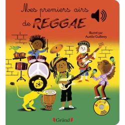 ISBN Mes premiers airs de Reggae - Livre sonore avec 6 puces - Dès 1 an : Le livre de Aurélie Guillerey, 12 pages