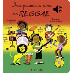 ISBN Mes premiers airs de Reggae - Livre sonore avec 6 puces - Dès 1 an : Le livre de Aurélie Guillerey