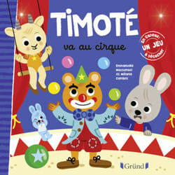 ISBN Timoté va au cirque : Le livre de Emmanuelle Massonaud, Mélanie Combes