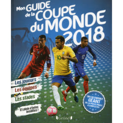 Gründ Mon Guide De La Coupe Du Monde 2018