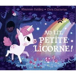 ISBN Au lit, petite licorne ! : Le livre de Rhiannon Fielding, Chris Chatterton