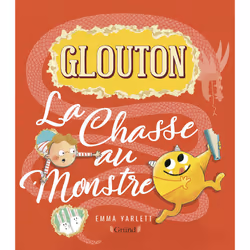 ISBN Glouton - La Chasse au Monstre : Le livre de Emma Yarlett, 20 pages