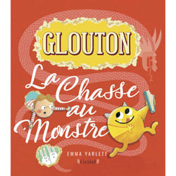 ISBN Glouton - La Chasse au Monstre : Le livre de Emma Yarlett