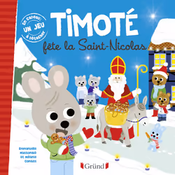 ISBN Timoté fête la Saint-Nicolas : Le livre de Mélanie Combes, Emmanuelle Massonaud, 32 pages
