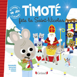 ISBN Timoté fête la Saint-Nicolas : Le livre de Mélanie Combes, Emmanuelle Massonaud