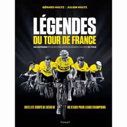 ISBN Légendes du Tour de France - 180 histoires pour revivre les plus grandes heures du tour - 180 histoires pour revivre les ...