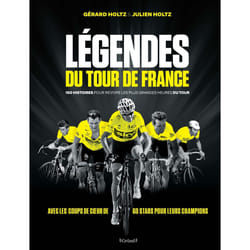 ISBN Légendes du Tour de France - 180 histoires pour revivre les plus grandes heures du tour - 180 histoires pour revivre les plus grande : Le livre de Gérard Holtz, Julien Holtz