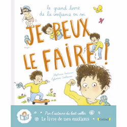 ISBN Je peux le faire ! Le grand livre de la confiance en soi : Le livre de Eglantine Ceulemans, Stéphanie Couturier, 32 page ...