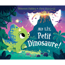 ISBN Au lit, petit dinosaure ! : Le livre de Chris Chatterton, Rhiannon Fielding