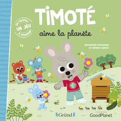 ISBN Timoté aime la planète : Le livre de Emmanuelle Massonaud, Mélanie Combes