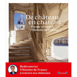 ISBN De Château en château - Voyage à travers l'Histoire de France : Le livre de Stéphane Bern, Élisabeth Gausseron