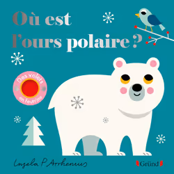 ISBN Où est l'ours polaire ? : Le livre de Ingela P. Arrhenius, 12 pages