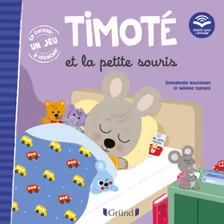 ISBN Timoté et la petite souris (Écoute aussi l'histoire) : Le livre de Emmanuelle Massonaud, Mélanie Combes, 24 pages