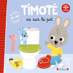 ISBN Timoté va sur le pot (Écoute aussi l'histoire) : Le livre de Mélanie Combes, Emmanuelle Massonaud, 24 pages