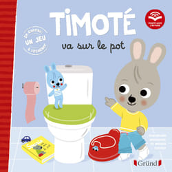 ISBN Timoté va sur le pot (Écoute aussi l'histoire) : Le livre de Mélanie Combes, Emmanuelle Massonaud