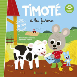 ISBN Timoté à la ferme (Écoute aussi l'histoire) : Le livre de Mélanie Combes, Emmanuelle Massonaud