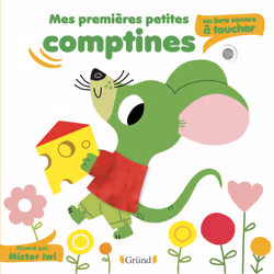 ISBN Mes premières petites comptines : un livre sonore à toucher : Le livre de Mr. Iwi, 10 pages