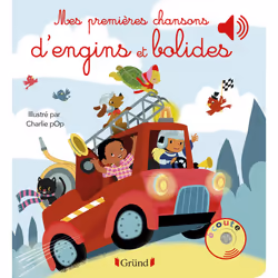 ISBN Mes premières chansons d'engins et bolides : Le livre de Charlie Pop, 6 pages