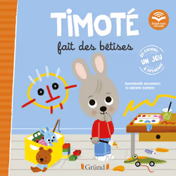 ISBN Timoté fait des bêtises (Écoute aussi l'histoire) : Le livre de Mélanie Combes, Emmanuelle Massonaud, 32 pages