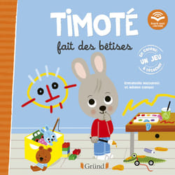 ISBN Timoté fait des bêtises (Écoute aussi l'histoire) : Le livre de Mélanie Combes, Emmanuelle Massonaud