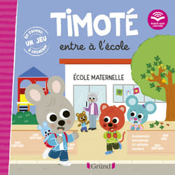 ISBN Timoté entre à l'école (Écoute aussi l'histoire) : Le livre de Emmanuelle Massonaud, Mélanie Combes
