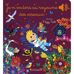 ISBN Je m'endors au royaume des oiseaux : Le livre de Émilie Collet, Peggy Nille, 12 pages