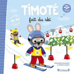 ISBN Timoté fait du ski (Écoute aussi l'histoire) : Le livre de Emmanuelle Massonaud, Mélanie Combes
