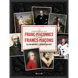 ISBN L'Encyclopédie des Franc-Maçonnes et des Francs-Maçons : Le livre de Alain Bauer, Roger Dachez