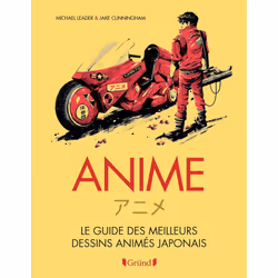 ISBN Anime - Le guide des meilleurs dessins animés japonais : Le livre de Michael Leader, Jake Cunningham, Art & design, 192  ...
