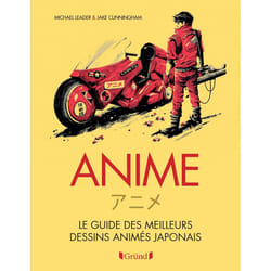 ISBN Anime - Le guide des meilleurs dessins animés japonais : Le livre de Michael Leader, Jake Cunningham