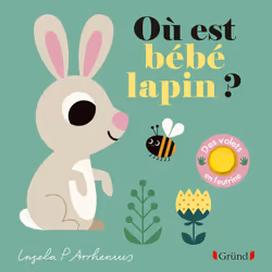ISBN Où est bébé lapin ? : Le livre de Ingela P. Arrhenius, 12 pages