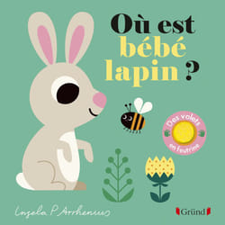 ISBN Où est bébé lapin ? : Le livre de Ingela P. Arrhenius