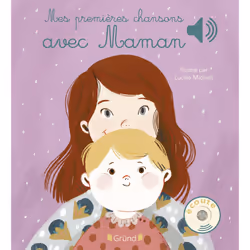 ISBN Mes premières chansons avec maman : Le livre de Lucille Michieli, 12 pages
